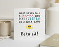 Retirement Card for Her, Funny Retirement Card, Retired Card, Retirement Card for Friend, Cute Retirement Card, Lie In Card