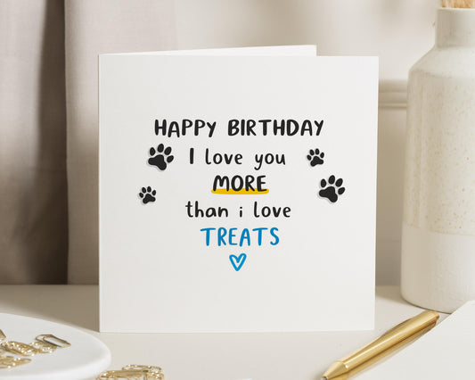 Birthday Card from the Dog, Funny Birthday Card, Dog Lover Birthday Card, Birthday Card for Her, Birthday Card for Him, Cute Dog Card