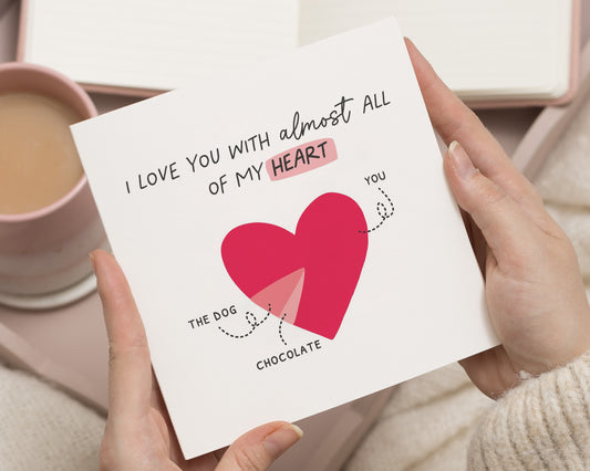 Funny Valentines Day Card, I Love You Card, Romantic Card for Him or Her, Cute Anniversary Card, Chocolate Card, Card for Partner