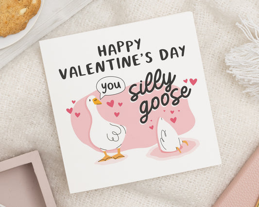 Valentines Day Card, Funny Valentines Card, Silly Goose Card, Valentines Card for Him, Valentines Card for Her, Cute Valentine Card