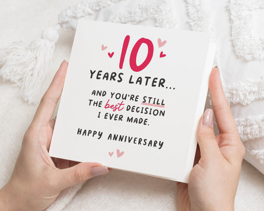 10th Anniversary Card, Anniversary Card for Husband, Wife, Funny Anniversary Card, 10 Years Later Card, Romantic Card for Couple