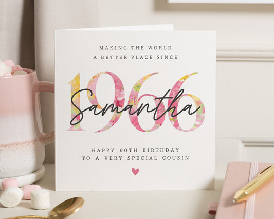 Personalised 60th Birthday Card for Cousin, 60th Birthday Card for Her, Floral Birthday Card, Custom Name Birthday Card, 60th Birthday Cards