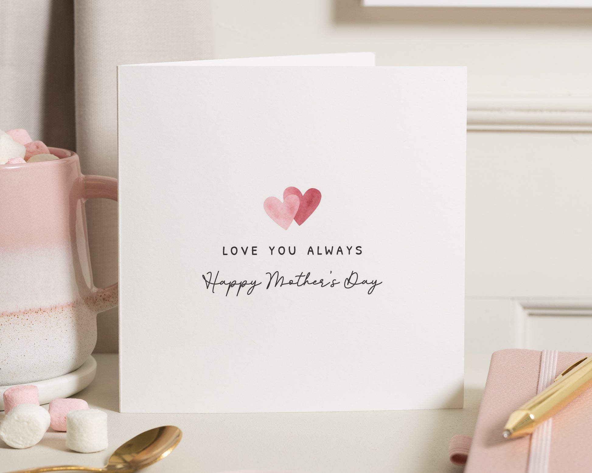 Mothers Day Card, Love You Always Card, Happy Mothers Day Card, Card for Mum, Simple Mothers Day Card, Card for Her