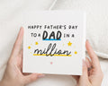 Fathers Day Card for Dad, Dad in a Million Card, Fathers Day Card from Daughter, Fathers Day Card from Son, Cute Fathers Day Card