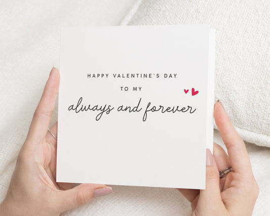 Valentines Day Card for Partner, Always and Forever Card, Romantic Valentines Card, Valentines Card for Him, Valentines Card for Her
