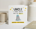 Birthday Card for Uncle, Funny Birthday Card for Him, Uncle Birthday Card, Pun Birthday Card, Cute Birthday Card for Uncle