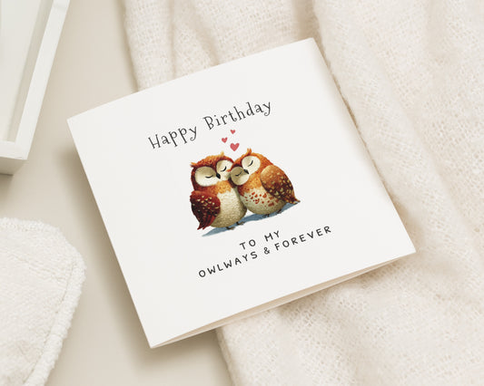 Birthday Card for Partner, Romantic Birthday Card, Cute Owl Birthday Card, Pun Birthday Card, Funny Birthday Card for Husband Wife