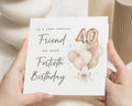 40th Birthday Card for Friend, Friend 40th Birthday Card, Fortieth Birthday Card, Birthday Card for Her, Birthday Card for Him