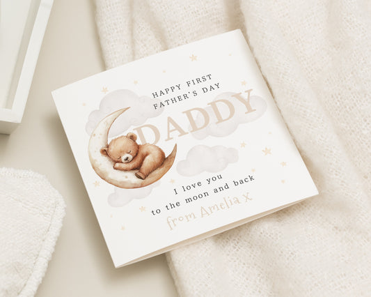 First Fathers Day Card for Daddy, Personalised Fathers Day Card, Card from Baby, Cute Bear Card, I Love You to the Moon and Back Card