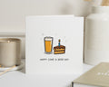 Birthday Card for Him, Funny Birthday Card, Beer Birthday Card, Cake Birthday Card, Birthday Card for Dad, Husband, Boyfriend, Friend