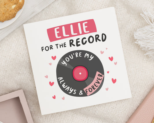 Personalised Valentines Card, Birthday Card for Her, Record Card, Cute Card for Girlfriend, Wife, Always and Forever Card, Romantic Card