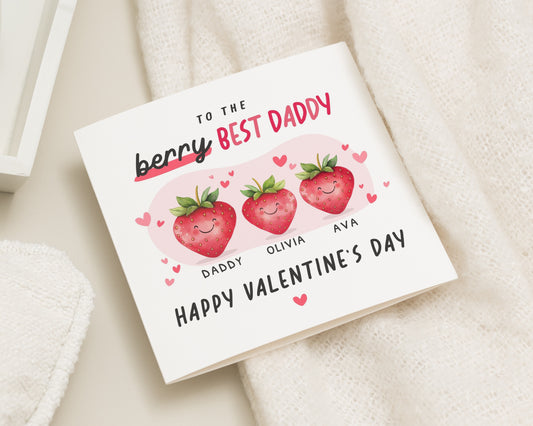 Valentines Day Card for Daddy, Personalised Valentines Card from Kids, Berry Best Daddy Card, Cute Valentines Card for Dad