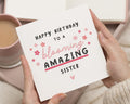 Birthday Card for Sister, Sister Birthday Card, Birthday Card for Her, Blooming Amazing Sister Card, Cute Birthday Card for Women