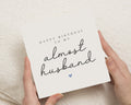 Birthday Card for Fiancé, Almost Husband Birthday Card, Birthday Card for Him, Personalised Fiancé Birthday Card, Simple Birthday Card