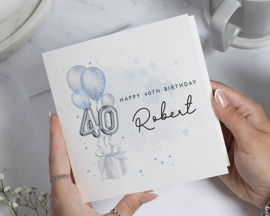 40th Birthday Card for Him, Personalised Birthday Card, 40th Birthday Card for Husband, Son, Dad, Friend, Blue Balloons Birthday Card