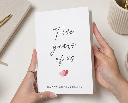 Anniversary Card, 5th Anniversary Card, Five Years of Us Card, Anniversary Card for Husband Wife, Romantic Card for Partner, Love Card
