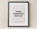 Personalised Wedding Quote Print, Soft Pink Wall Art, Today Tomorrow Forever, Anniversary Gift, Gift for Couple, Black Framed Print