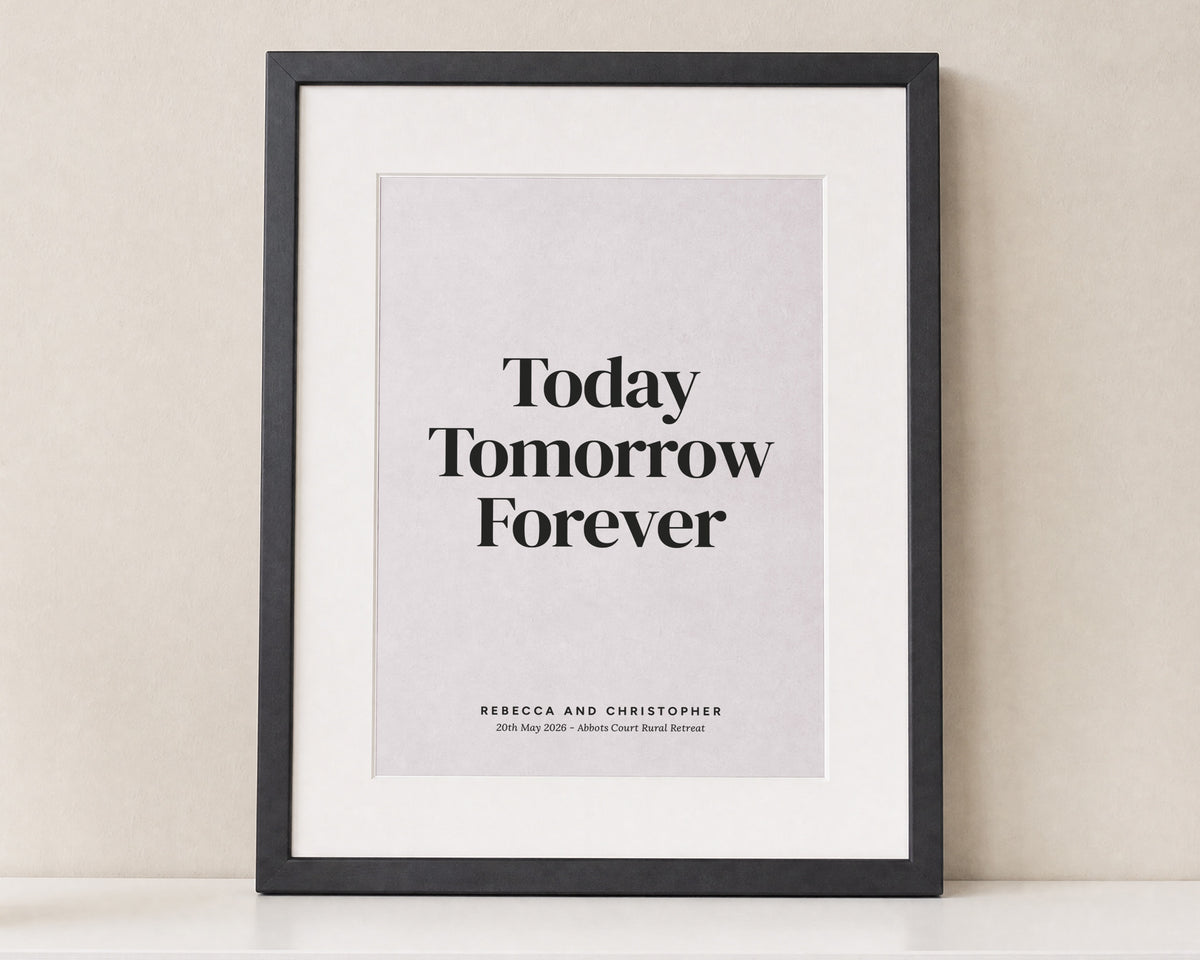 Personalised Wedding Quote Print, Soft Pink Wall Art, Today Tomorrow Forever, Anniversary Gift, Gift for Couple, Black Framed Print
