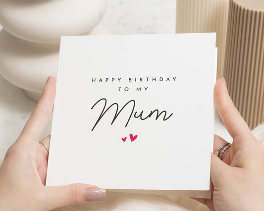 Birthday Card for Mum, Mum Birthday Card, Birthday Card for Her, Mother Birthday Card, Simple Birthday Card, Cute Card for Mum