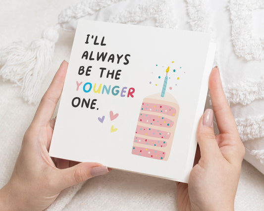 Funny Birthday Card, Birthday Card for Sister, Brother Birthday Card, Sibling Birthday Card, Humorous Birthday Card, Cute Birthday Card