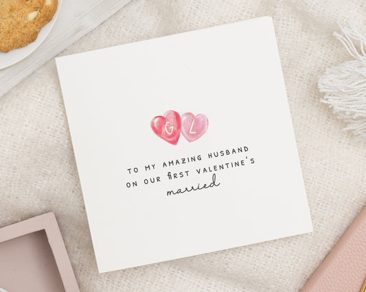 Valentines Day Card for Husband, First Valentines Married Card, Personalised Valentines Card for Him, Romantic Valentines Card