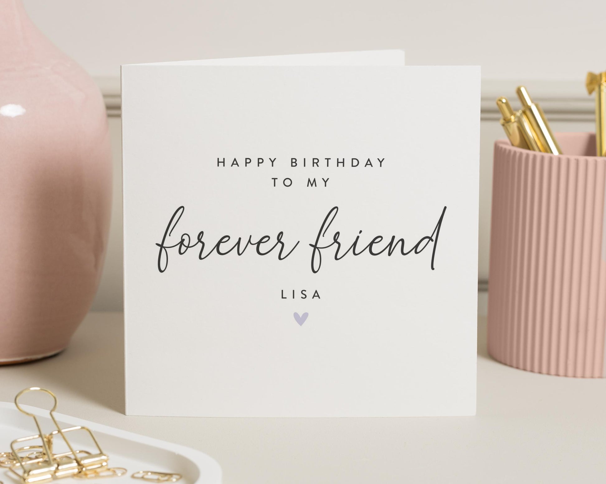 Birthday Card for Friend, Forever Friend Birthday Card, Personalised Birthday Card, Birthday Card for Her, Best Friend Birthday Card