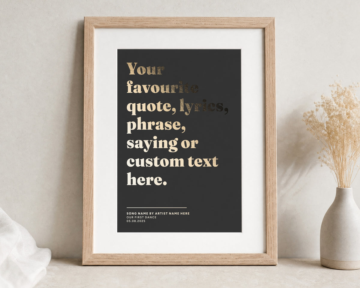 Personalised Gold Foil Song Lyrics Print, Black Wall Art, Custom Quote Print, First Dance Wedding Gift, Anniversary Gift