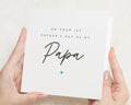Fathers Day Card for Papa, 1st Fathers Day Card, First Fathers Day Card, Fathers Day Card from Baby, Fathers Day Card for Him