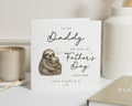Fathers Day Card from Child, 1st Fathers Day Card, Daddy Sloth Card, Personalised Fathers Day Card, Cute Animal Card for Dad