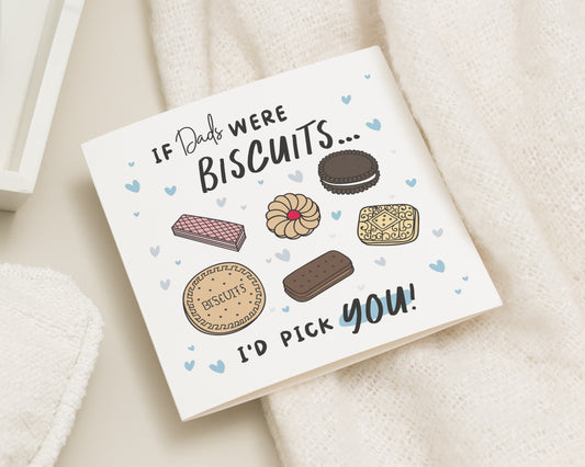 Fathers Day Card for Dad, Dad Birthday Card, Funny Dad Card, Cute Daddy Card, Biscuit Card for Dad, Card From Kids