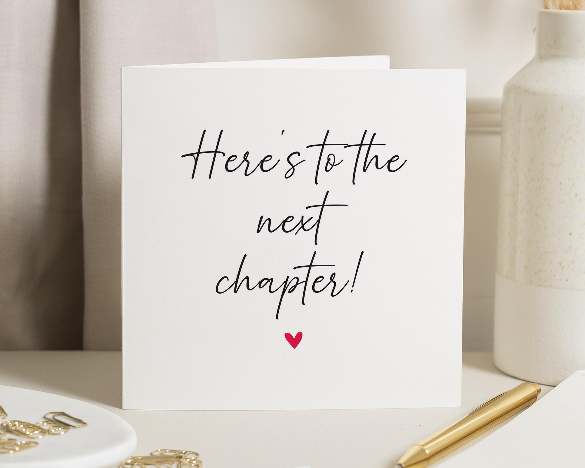 Congratulations Card, New Job Card, Leaving Card, Graduation Card, Good Luck Card, Here's To The Next Chapter Card, Simple Card