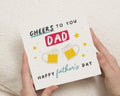 Fathers Day Card for Dad, Cheers to You Dad Card, Fathers Day Card from Son or Daughter, Beer Card for Dad, Happy Fathers Day Card
