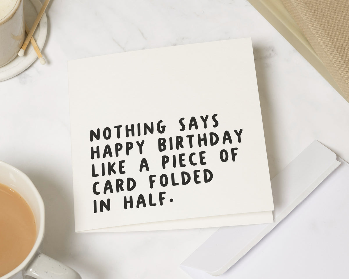 Funny Birthday Card, Birthday Card for Friend, Birthday Card for Him, Birthday Card for Her, Funny Birthday Cards, Simple Birthday Card