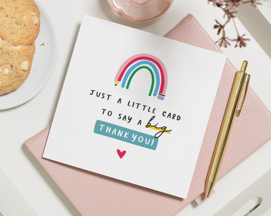 Thank You Card, Just A Little Card To Say A Big Thank You, Rainbow Thank You Card, Cute Thank You Card, General Thank You Card