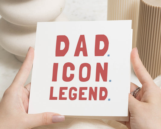 Fathers Day Card for Dad, Birthday Card for Dad, Dad Birthday Card, Funny Dad Card, Dad Icon Legend Card, Card for Daddy