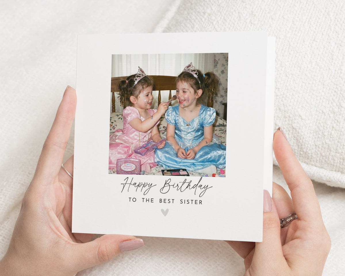 Birthday Card for Sister, Sister Birthday Card, Personalised Photo Birthday Card, Birthday Cards for Sister, Best Sister Card for Her