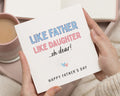 Funny Fathers Day Card from Daughter, Like Father Like Daughter Card, Fathers Day Card for Dad, Fathers Day Card for Him