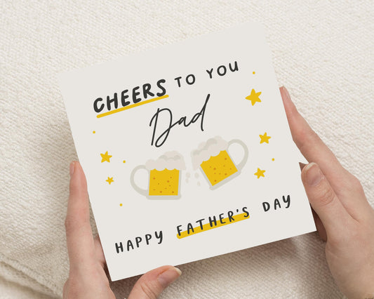 Fathers Day Card for Dad, Cheers to You Dad Card, Happy Fathers Day Card, Beer Card for Him, Cute Fathers Day Card, Card for Dad