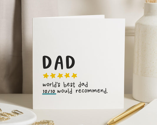 Birthday Card for Dad, Fathers Day Card, Dad Birthday Card, Worlds Best Dad Card, Funny Card for Him, 10 10 Would Recommend