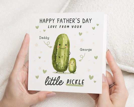 Fathers Day Card from Child, Fathers Day Card for Daddy, Cute Pickle Card, Personalised Fathers Day Card, Daddy and Me Card