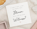 Will You Be Our Witness Card, Mum Wedding Card, Proposal Card for Mum, Wedding Witness Card, Mum Card, Wedding Card for Mum