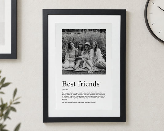 Personalised Best Friends Photo Print, Print from Your Photo, Friendship Gift, Gift for Best Friend, Definition Wall Art, With Mount
