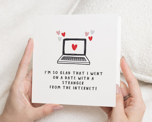 Funny Anniversary Card, Anniversary Card for Boyfriend, Girlfriend, Husband, Wife, Partner, Cute Internet Dating Card, Romantic Card