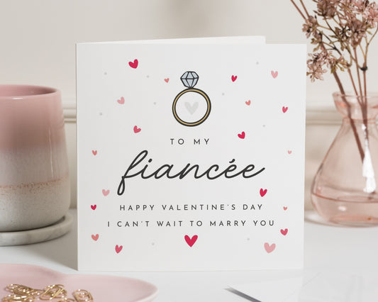 Valentines Day Card for Fiancée, To My Fiancée Valentines Card, Engagement Valentines Card, Romantic Valentines Card for Her