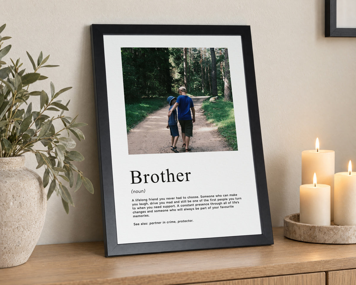 Personalised Brother Photo Print, Definition Wall Art, Gift for Brother, Birthday Gift, Black Framed Portrait Print