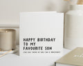 Birthday Card for Son, Son Birthday Card, Funny Son Birthday Card, Favourite Son Card, Only Son Card from Mum and Dad