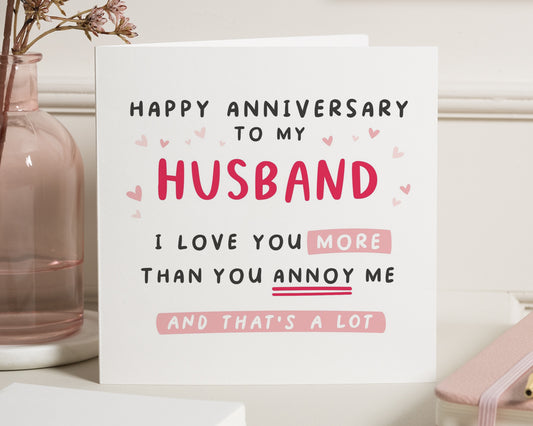 Anniversary Card for Husband, Funny Anniversary Card, Husband Card, I Love You Card, Romantic Anniversary Card for Him