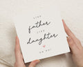 Funny Fathers Day Card, Birthday Card for Dad, Like Father Like Daughter Card, Humorous Card for Dad, Card for Him