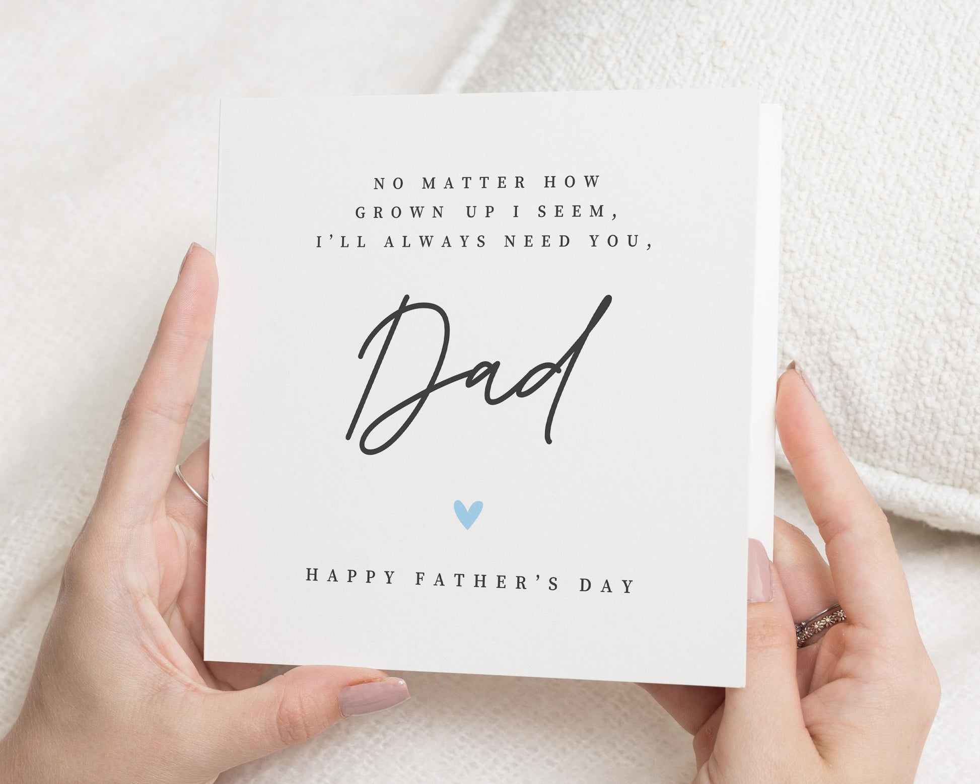 Fathers Day Card for Dad, Happy Fathers Day Card, Card for Him, Simple Fathers Day Card, Card from Son or Daughter, Always Need You Dad