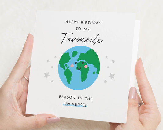 Birthday Card for Friend, Favourite Person Birthday Card, Birthday Card for Her, Cute Universe Card, Personalised Birthday Card